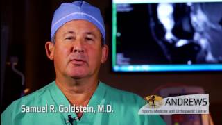 Samuel R. Goldstein, MD - Andrews Sports Medicine & Orthopaedic Center