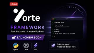 🚀 LIVE Launch: Vorte Framework — The Fast Python Framework Powered by Rust