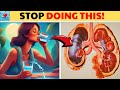 10 Bad Daily Habits That DESTROY Your KIDNEYS | Healthy Kidney