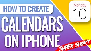 How To Create A New Calendar On iPhone or iPad