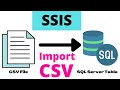 06 Import csv file to sql server using SSIS | Load CSV File in SSIS