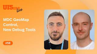 UI5ers live #59: MDC GeoMap Control & Experimental Debug Tools