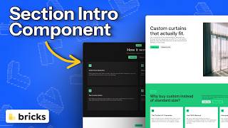 How To Create a Section Intro Component - Bricks Components - PART 1
