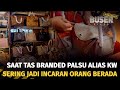 Jebakan Tas KW Rasa Branded | Buser Investigasi