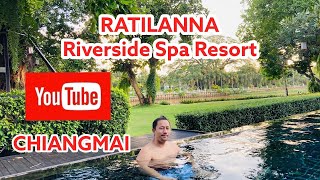 RatiLanna Riverside Spa Resort, Chiang Mai | Part 2