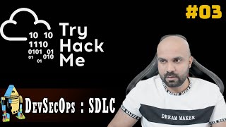 DevSecOps : SDLC : Tryhackme : Walkthrough Part 3
