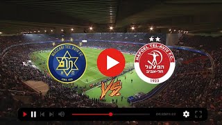 Maccabi Tel Aviv vs Hapoel Tel Aviv Live Stream Israeli Premier League 2024 Commentary Score