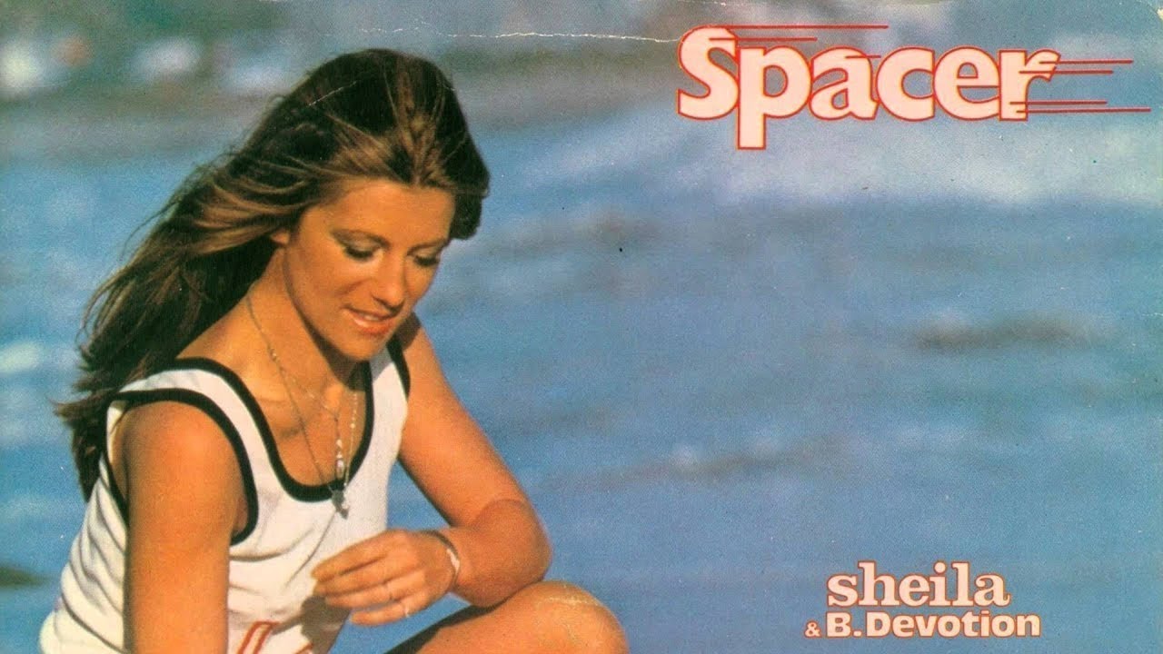 Sheila & B. Devotion - Spacer - YouTube