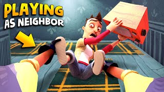 PLAYING AS THE NEIGHBOR GOT INSANE!!! (Part 3) | Hello Neighbor Gameplay (Mods)