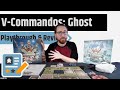 V-Commandos Ghost - Playthrough & First Impressions