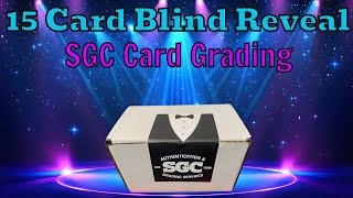 SGC Card Grading: 15 Card Blind Reveal - Let’s Open it Up!