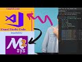 How to Install Visual Studio Code with MSYS2 for C and C++ Programming🔥