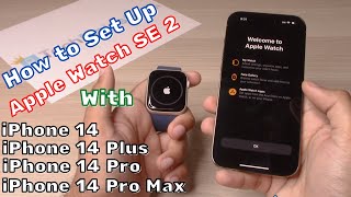 How to Set Up Apple Watch SE 2 With iPhone 14 /iPhone 14 Plus/iPhone 14 Pro/14 Pro Max or Any iPhone