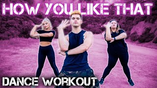 How You Like That - BLACKPINK | Caleb Marshall | Dance Workout