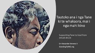 Supporting Tane (men) to heal from sexual abuse - StandingTallNZ.org