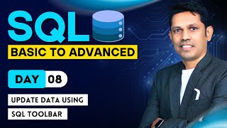SQL from basic to Advanced | Update data using SQL Toolbar - Day - 8