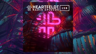 Sam Feldt - Heartfeldt Radio #158