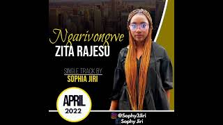 Sophia Jiri _ Ngarivongwe Zita raJesu