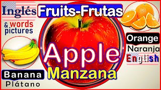 Frutas en Inglés y Español - Fruits in English and Spanish | Curso de Inglés | English Lessons