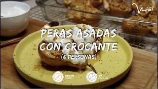 Receta: Peras Asadas con Crocante