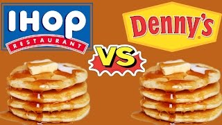IHOP vs Denny's Pancakes