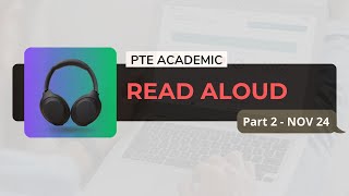 Read Aloud, PTE Academic Test Practice, Nov 24, Priority (Part 2)