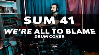 Sum 41 - We're All To Blame / Drum Cover / Roland TD-17KVX