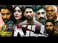 Kill | Full Movie In Hindi 2024| New Bollywood Movie 2024| Lakshay | Tanya Maniktala Raghav Juyal