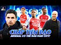 ARSENAL CÓ THỂ ĐẤU VỚI MAN CITY MÀ KHÔNG CẦN MUA TIỀN ĐẠO KHÔNG?