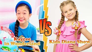 Kids Diana Show VS Kaycee (Kaycee in Wonderland) Transformation 👑 New Stars From Baby To 2023