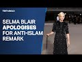 American actress Selma Blair apologises for anti-Islam comment