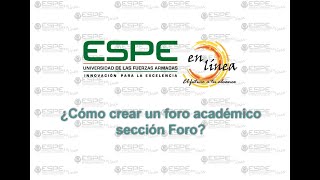 ¿Cómo crear un foro académico sección Foro?