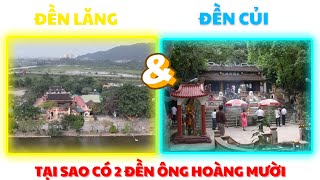 Tại Sao Có 2 Đền Ông Hoàng Mười | Nên Đi Lễ Đền Nào Đền Lăng và Đền Củi