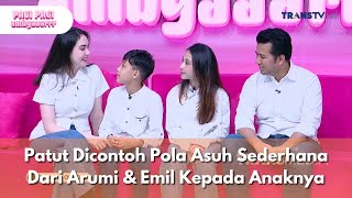 Patut Dicontoh Pola Asuh Sederhana Dari Arumi \u0026 Emil Kepada Anaknya - PAGI PAGI AMBYAR (13/2/25) P1