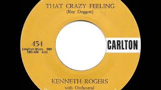 1958 Kenny Rogers - That Crazy Feeling