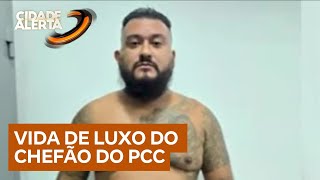 Novas imagens mostram a vida de luxo que ‘Morcegão’ levava; ele é chefão e um dos fundadores do PCC