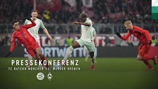 FC Bayern München - SV Werder Bremen I PRESSEKONFERENZ