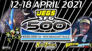 Jegs SFG $500K - Saturday