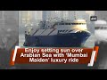 enjoy setting sun over arabian sea with ‘mumbai maiden’ luxury ride maharashtra news