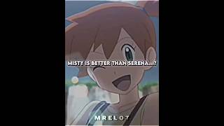 Misty and Serena Who is better? || #shorts #short #pokemon