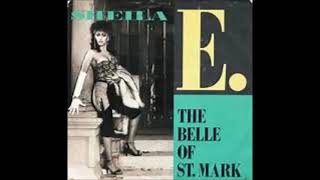 Sheila E - The Belle Of St Mark (1984) (HQ)