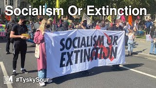 Socialism Or Extinction | #TyskySour