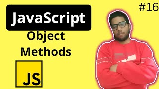 16 JavaScript Objects methods