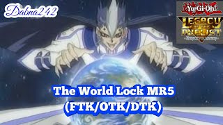 The World Lock ~ FTK/OTK ~ MR5 (Requested by: Positive Rug 27)