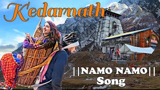 Kedarnath Movie Song | Namo Namo ji Shankara | Kedarnath Yatra