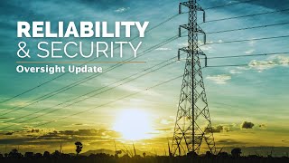 Reliability & Security Oversight Monthly Update May 15, 2025