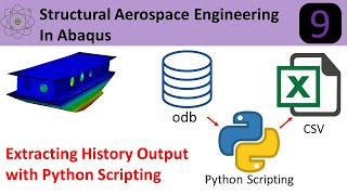 Abaqus Python Scripting: Extracting History Output