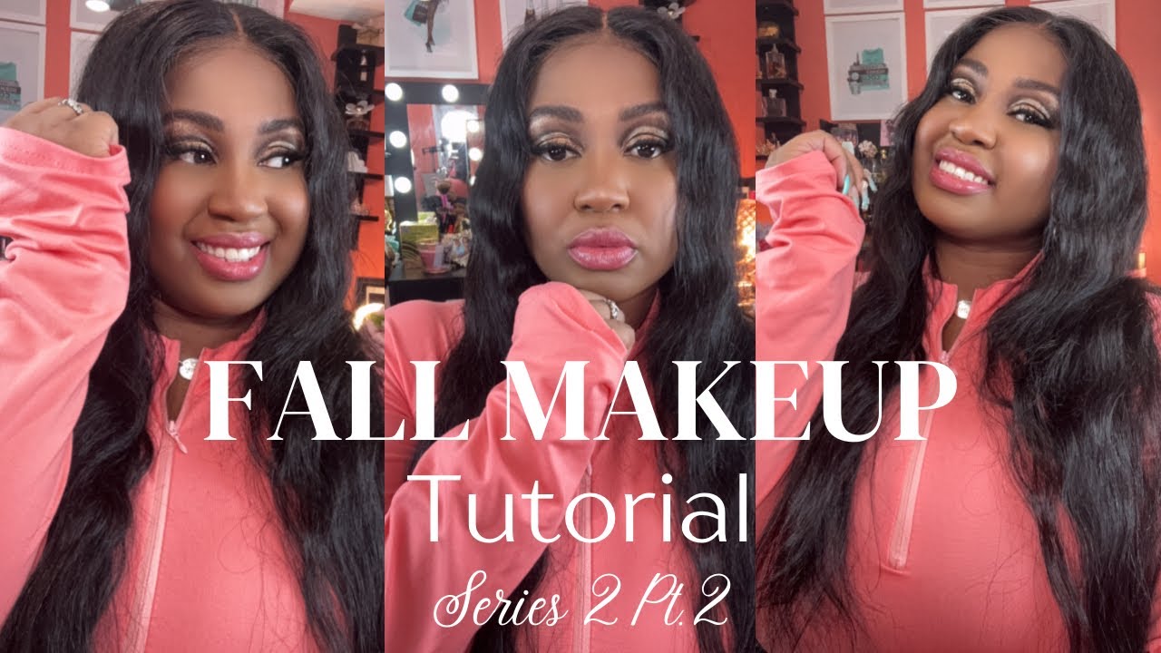 The Ultimate Fall Makeup Tutorial Series 2 Part 2 For Beginners