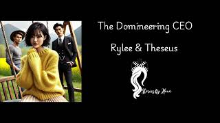 The Domineering CEO Chapter 3