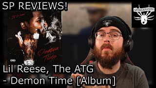 Lil Reese, The ATG - Demon Time #albumreview SP REVIEWS